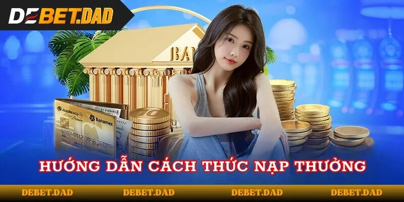 Nạp tiền vào tài khoản Vn138 của bạn bằng hệ thống ngân hàng điện tử - Vn138
